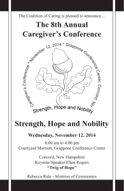 The 8th Annual Caregiver’s Conference Strength, Hope and Nobility Wednesday, November 12, 2014