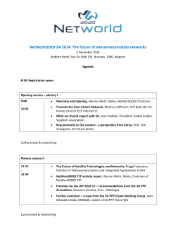 NetWorld2020 GA 2014: The future of telecommunication networks Agenda