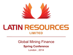Global Mining Finance Spring Conference London , 2014
