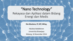 “Nano Technology” Rekayasa dan Aplikasi dalam Bidang Energi dan Medis