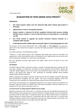ACQUISITION OF HIGH GRADE GOLD PROJECT