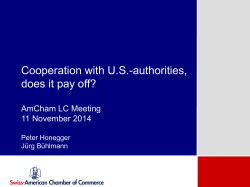 Cooperation with U.S.-authorities, does it pay off?  AmCham LC Meeting