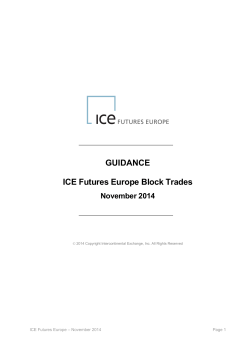 GUIDANCE ICE Futures Europe Block Trades November 2014