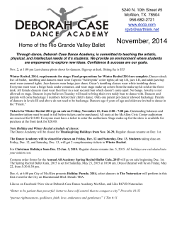 November, 2014 Home of the Rio Grande Valley Ballet McAllen, TX. 78504