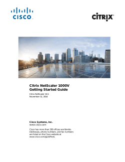 Citrix NetScaler 1000V Getting Started Guide Cisco Systems, Inc. www.cisco.com