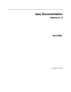 iaas Documentation Release 0.1.0 NorCAMS November 14, 2014