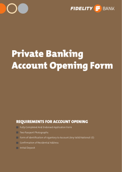 Private Banking Account Opening Form REQUIREMENTS FOR ACCOUNT OPENING
