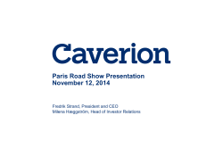 Paris Road Show Presentation November 12, 2014 Fredrik Strand, President and CEO