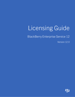 Licensing Guide BlackBerry Enterprise Service 12 Version 12.0