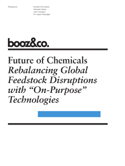 Future of Chemicals Rebalancing Global Feedstock Disruptions with “On-Purpose”