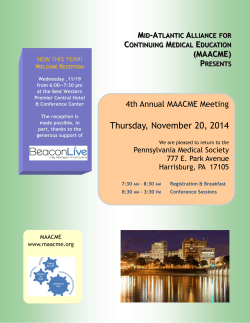 Thursday, November 20, 2014 4th Annual MAACME Meeting M