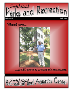 Smithfield Thank you... ...for 30 years of serving the community. Volume  16
