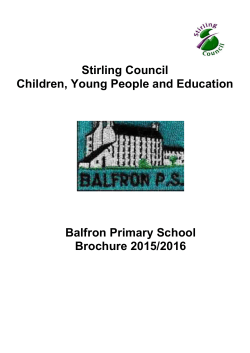 Stirling Council Children, Young People and Education Balfron Primary School Brochure 2015/2016