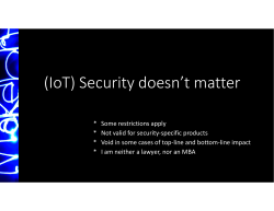 (IoT) Security doesn’t matter