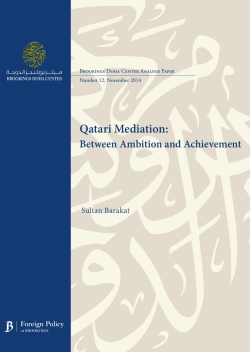 Qatari Mediation: Between Ambition and Achievement Sultan Barakat Brookings Doha Center Analysis Paper