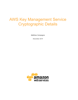 AWS Key Management Service Cryptographic Details  Matthew Campagna