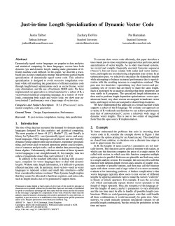 Just-in-time Length Specialization of Dynamic Vector Code Justin Talbot Zachary DeVito Pat Hanrahan