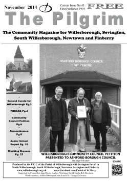 November  2014 The Community Magazine for Willesborough, Sevington, Current Issue No.43