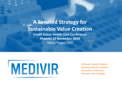 A Focused Strategy for Sustainable Value Creation  Credit Suisse Health Care Conference