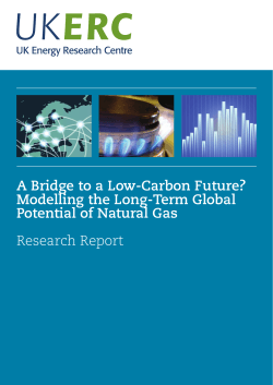 A Bridge to a Low-Carbon Future? Modelling the Long-Term Global Research Report