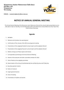 NOTICE OF ANNUAL GENERAL MEETING Wanneroo Junior Motocross Club (Inc) Wanneroo