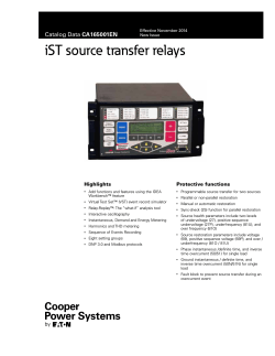 iST source transfer relays CA165001EN Highlights Protective functions