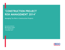 ‘CONSTRUCTION PROJECT RISK MANAGEMENT 2014’ Managing Tax Risk in Construction Projects Ruji Aphiworakitphan