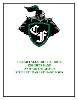 CLEAR FALLS HIGH SCHOOL KNIGHTS BAND AND COLOR GUARD STUDENT / PARENT HANDBOOK