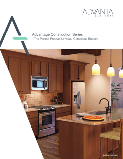 Advantage Construction Series The Perfect Product for Value-Conscious Builders