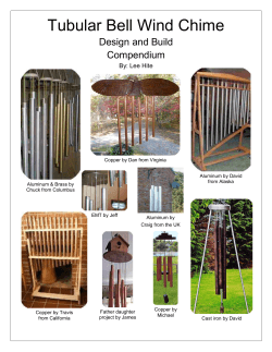 Tubular Bell Wind Chime Design and Build Compendium By: Lee Hite