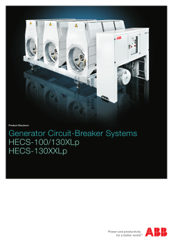 Generator Circuit-Breaker Systems HECS-100/130XLp HECS-130XXLp Product Brochure