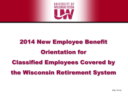 2014 New Employee Benefit Orientation for Classified Employees Covered by