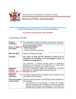 Offer of Scholarships by the Government of Trinidad and Tobago... Forensic Pathology and Forensic Document Examination