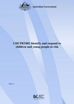 CHCPRT001 Identify and respond to children and young people at risk