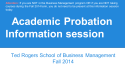 Attention:  If you are NOT  in the Business Management ... courses during  the Fall  2014 term,  you...