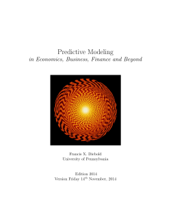 Predictive Modeling in Economics, Business, Finance and Beyond Francis X. Diebold