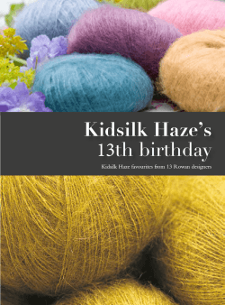 Kidsilk Haze’s 13th birthday Kidsilk Haze favourites from 13 Rowan designers