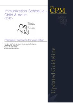 Immunization  Schedule  - Child &amp; Adult (2012) Philippine Foundation for Vaccination