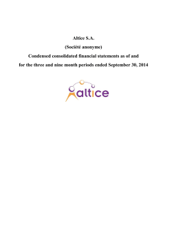 Altice S.A. (Société anonyme) Condensed consolidated financial statements as of and