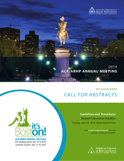 CALL FOR ABSTRAC TS 2014 ACR/ARHP ANNUAL MEETING Guidelines and  Procedures