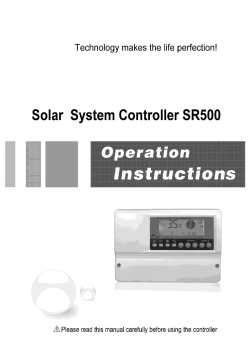 --------------------------------------------------------------------------------------------------  ~ 0 ~ Operation manual of solar water controller SR500