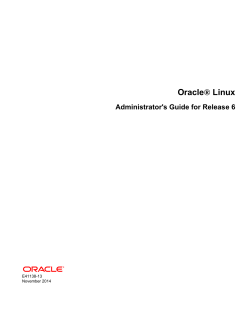 Oracle Linux ® Administrator's Guide for Release 6