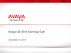 Avaya Q4 2014 Earnings Call November 13, 2014  The Power of We