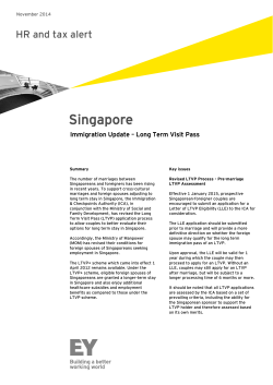 Singapore HR and tax alert  Immigration Update – Long Term Visit Pass