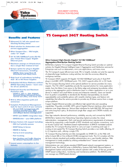 T5 Compact 24GT Routing Switch Benefits and Features
