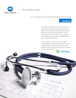 Focus on Healthcare with Cerner Certified Konica Minolta MFPs and...