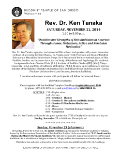 Rev. Dr. Ken Tanaka  SATURDAY, NOVEMBER 22, 2014 1:30 to 8:00 p.m.