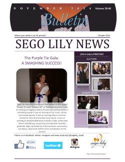 Bulletin SEGO%LILY%NEWS% The!Purple!Tie!Gala:!! A!SMASHING!SUCCESS!!