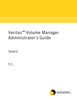 Veritas™ Volume Manager Administrator's Guide Solaris 5.1