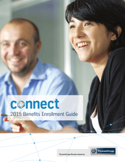 2015 Benefits Enrollment Guide ThyssenKrupp Elevator Americas